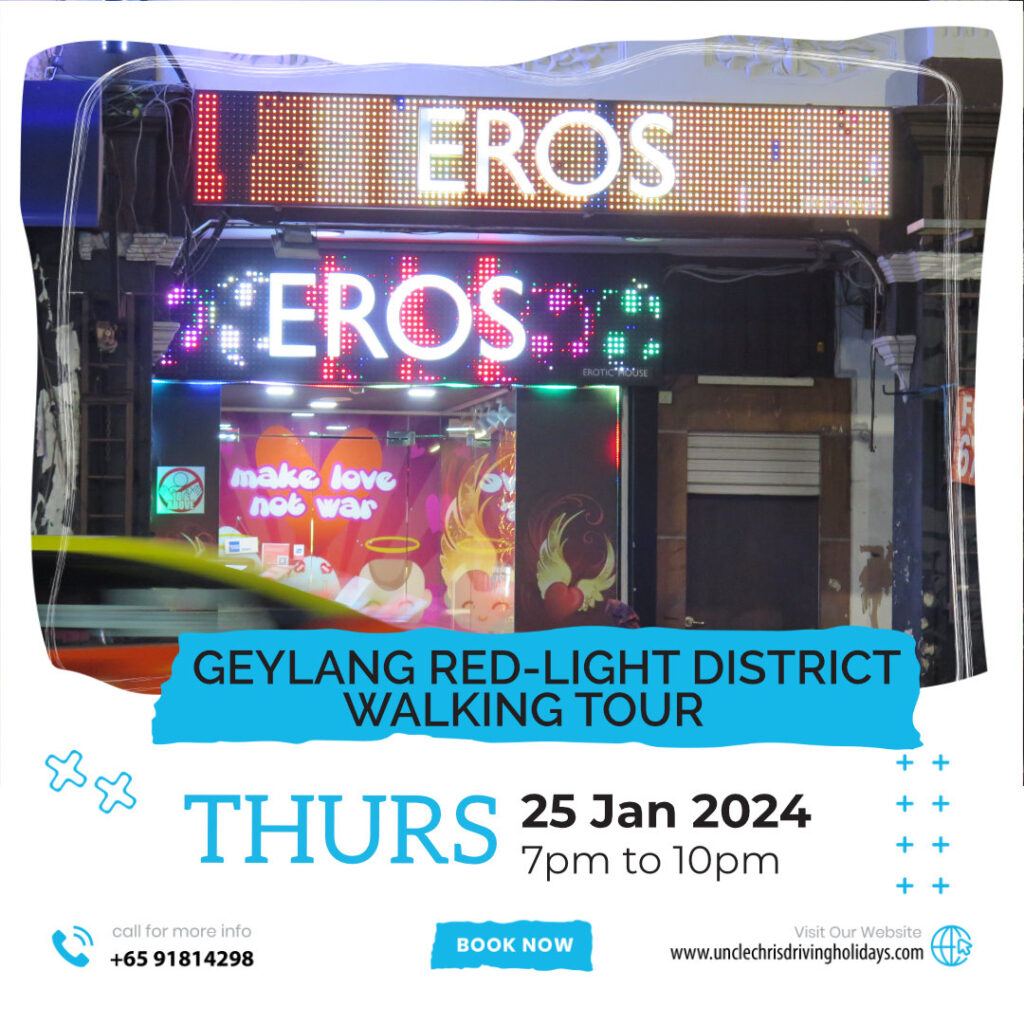 GEYLANG RED-LIGHT DISTRICT WALKING TOUR Thurs, 18th Jan 2024 7pm to 11pm