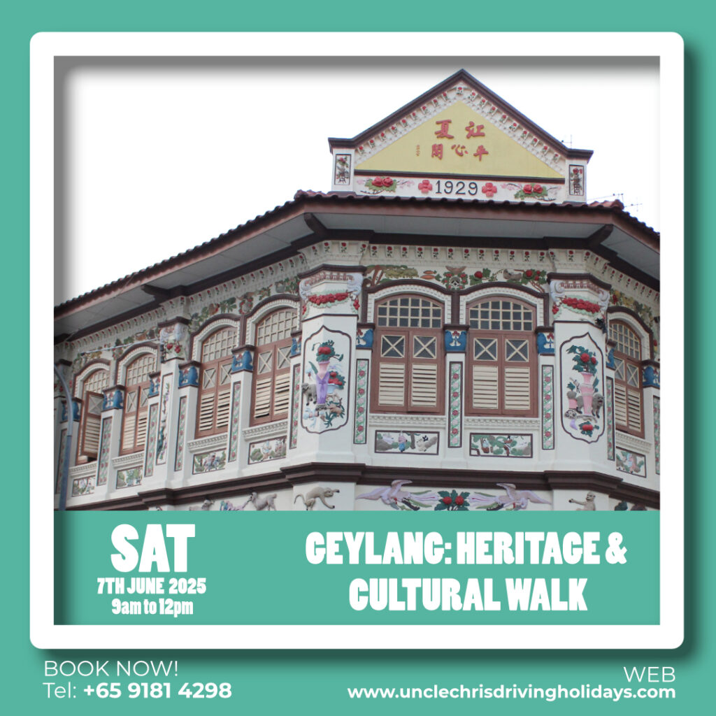 GEYLANG: HERITAGE & CULTURAL WALK Sat, 7th Jun 2025 9am to 12pm