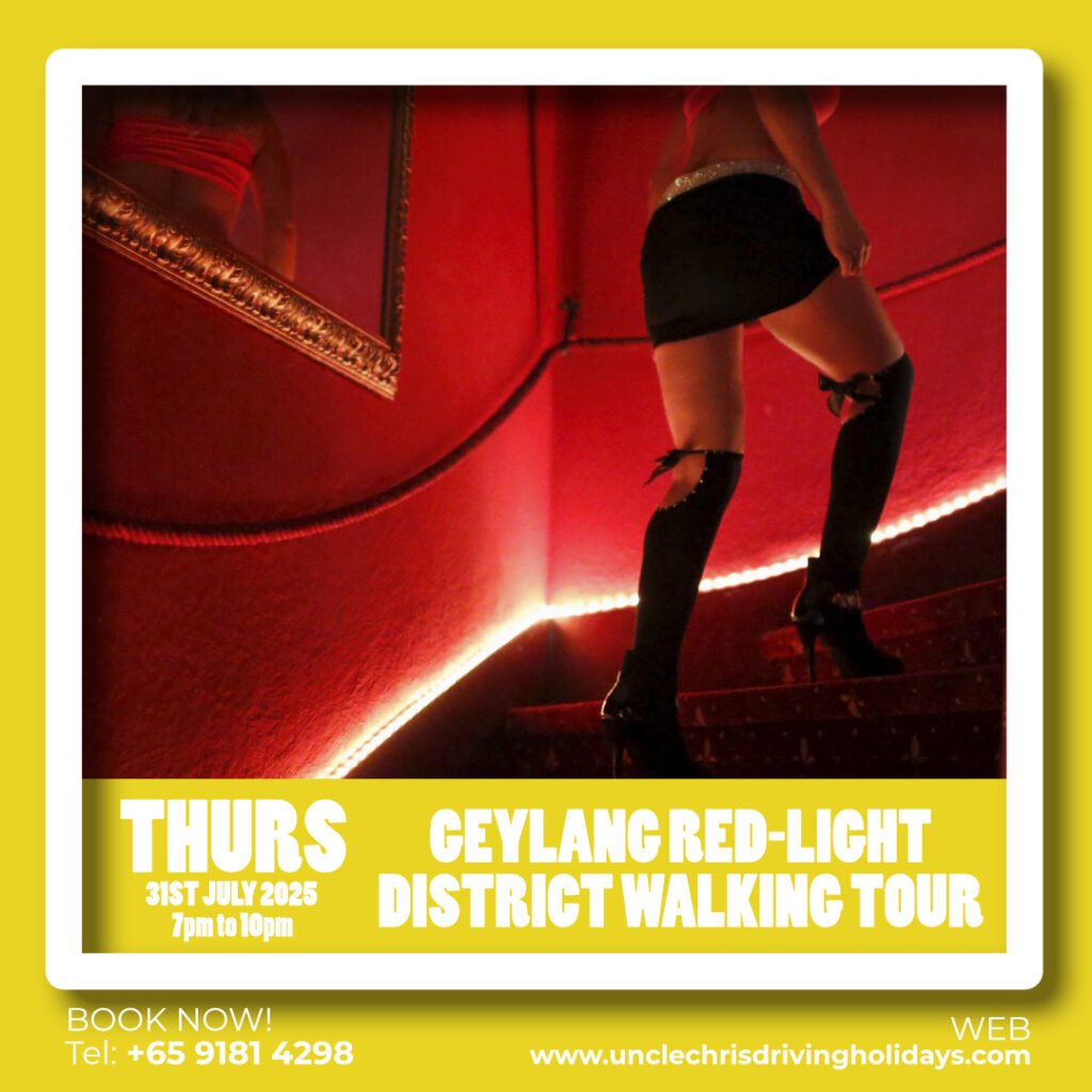 GEYLANG RED-LIGHT DISTRICT WALKING TOUR Thurs, 31st July 2025 7pm to 10pm