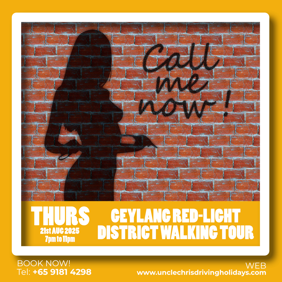 GEYLANG RED-LIGHT DISTRICT WALKING TOUR Thurs, 21st Aug 2025 7pm to 11pm