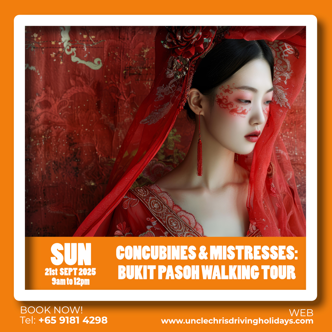 CONCUBINES & MISTRESSES: BUKIT PASOH WALKING TOUR Sun, 21st Sept 2025 9am to 12pm