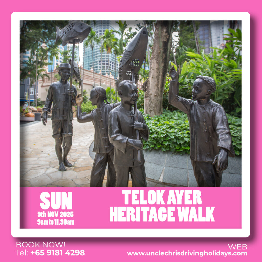 TELOK AYER HERITAGE WALK Sun, 9th Nov 2025 9am to 11.30am