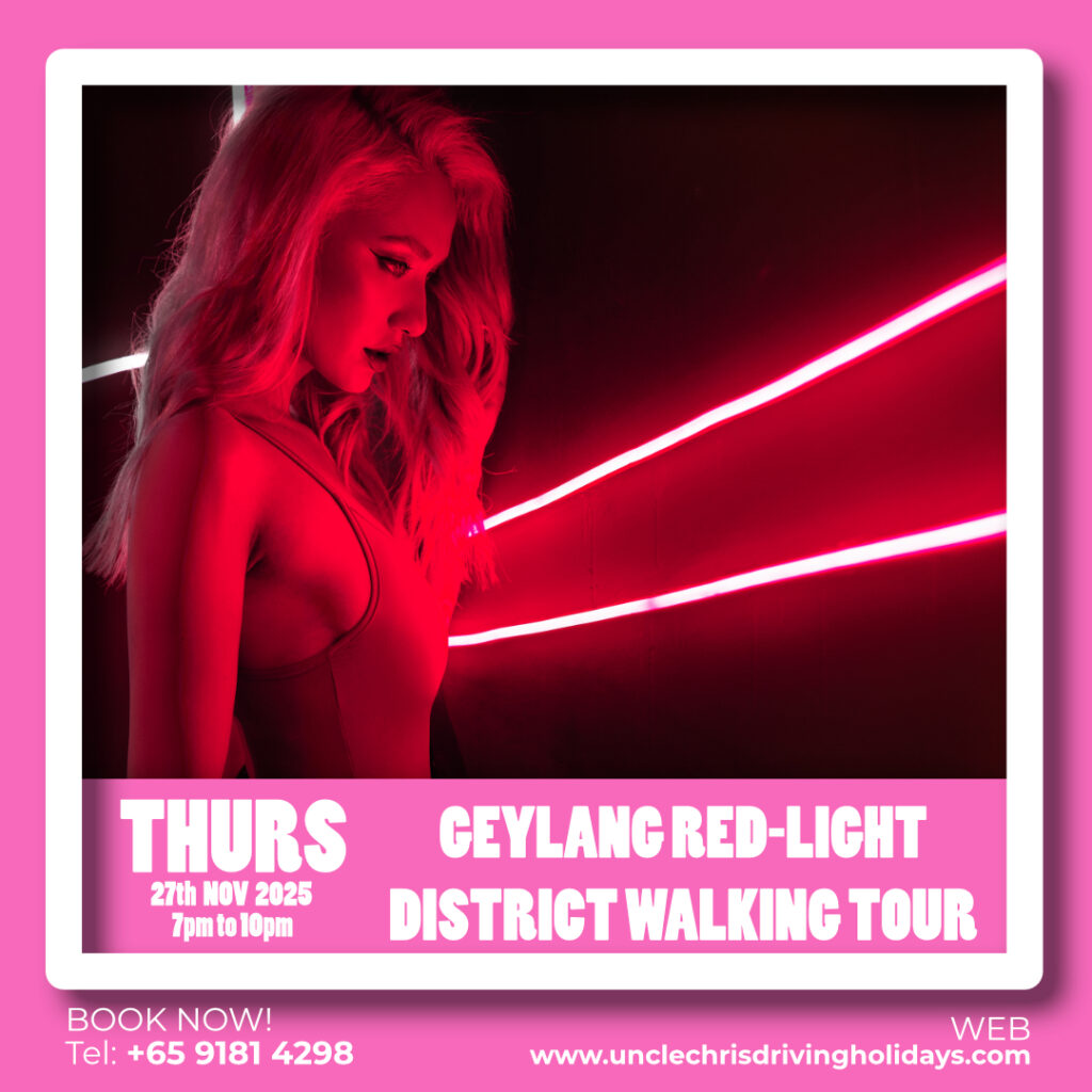 GEYLANG RED-LIGHT DISTRICT WALKING TOUR Thurs, 27th Nov 2025 7pm to 10pm