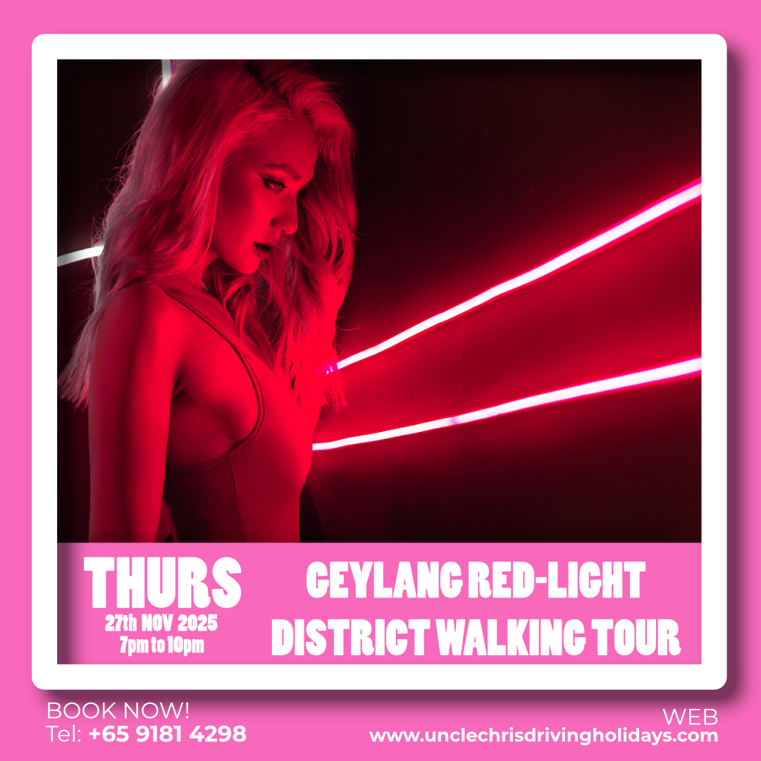 GEYLANG RED-LIGHT DISTRICT WALKING TOUR Thurs, 27th Nov 2025 7pm to 10pm