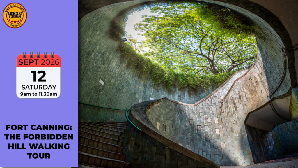 FORT CANNING: THE FORBIDDEN HILL WALKING TOUR Sat, 12th Sept 2026 9am to 11.30am