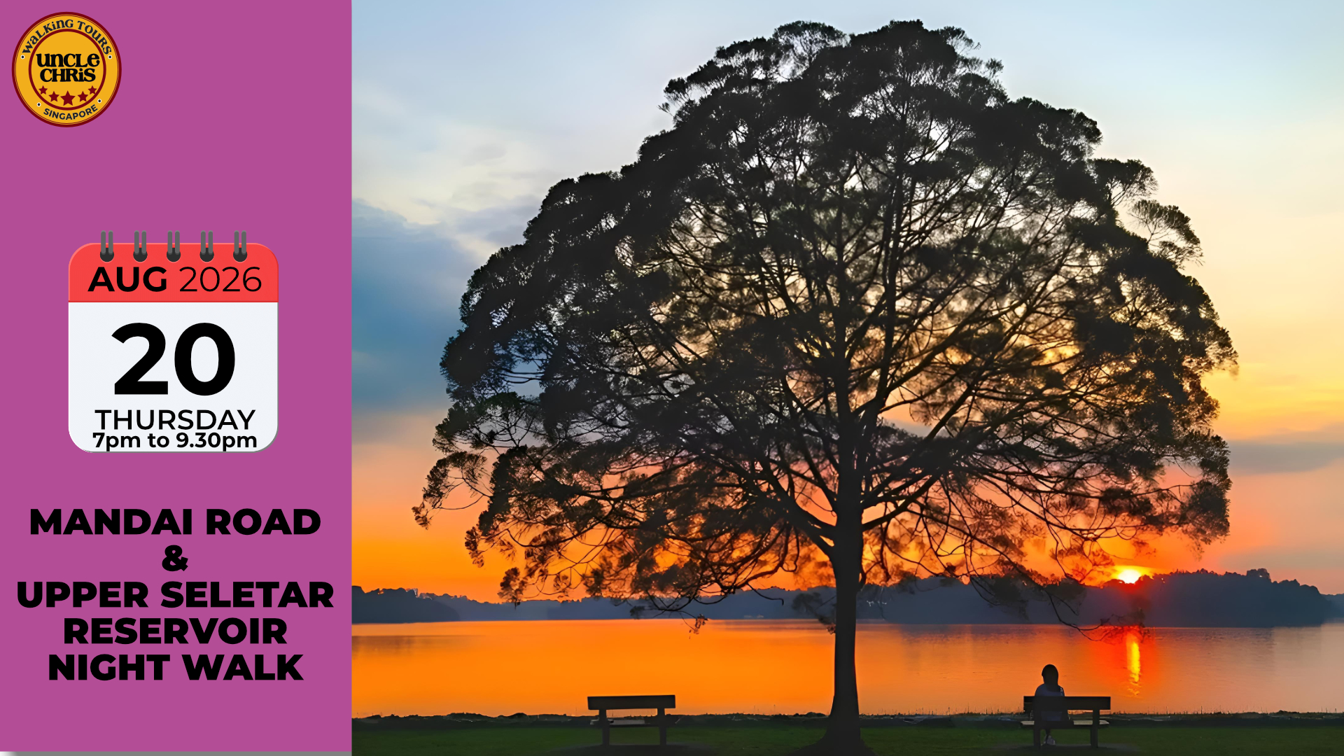 MANDAI ROAD & UPPER SELETAR RESERVOIR NIGHT WALK Thurs, 20th Aug 2026 7pm to 9.30pm